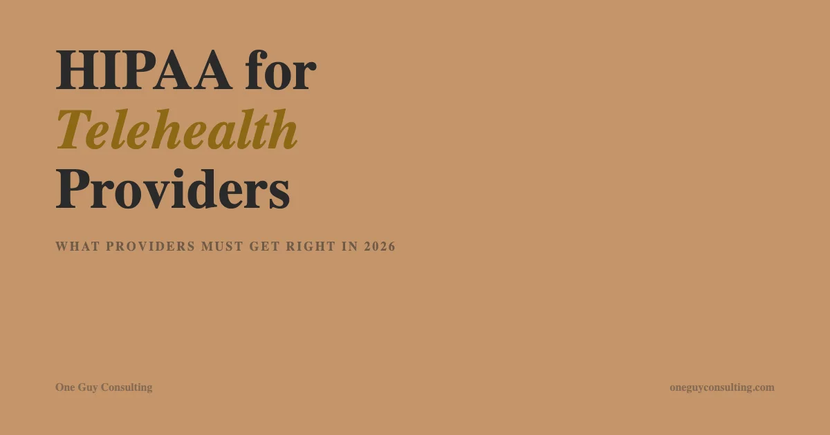 HIPAA compliance requirements for telehealth providers
